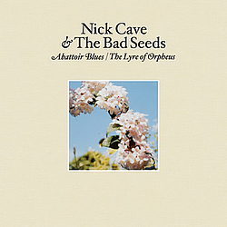 Nick Cave And The Bad Seeds - Abattoir Blues / The Lyre Of Orpheus album