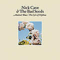 Nick Cave And The Bad Seeds - Abattoir Blues / The Lyre Of Orpheus album