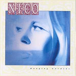 Nico - Hanging Gardens album