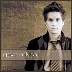 Gavin Mikhail - Like Normal People Do album