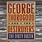 George Thorogood &amp; The Destroyers - The Dirty Dozen альбом