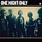 One Night Only - One Night Only альбом