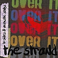 Over It - The Strand album
