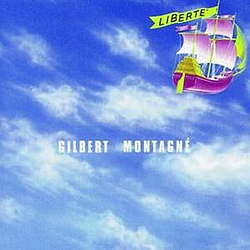 Gilbert Montagné - Liberté album