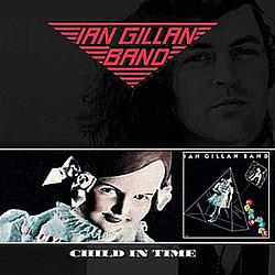Gillan - Child In Time album
