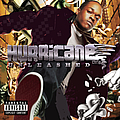 Hurricane Chris - Unleashed album