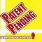 Patent Pending - Is Your Biological Father альбом