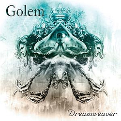 Golem - Dreamweaver альбом