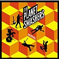 Planet Smashers - Unstoppable album