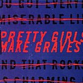 Pretty Girls Make Graves - Pretty Girls Make Graves альбом