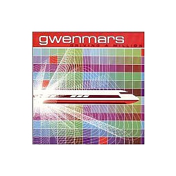 Gwenmars - Driving A Million альбом