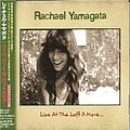 Rachael Yamagata - Live At The Loft album