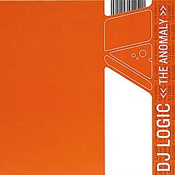 DJ Logic - The Anomaly album