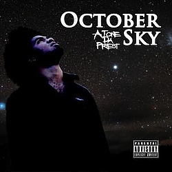 A.Tone Da Priest - October Sky альбом