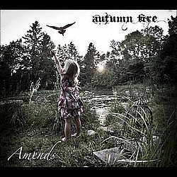Autumn Fire - Amends альбом