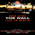 Roger Waters - The Wall: Live in Berlin, 1990 альбом