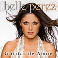 Belle Perez - Gotitas de amor album