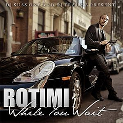 Rotimi - While You Wait альбом