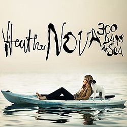 Heather Nova - 300 Days At Sea альбом