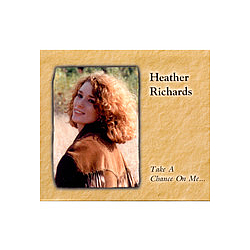 Heather Richards - Take A Chance On Me album