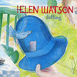 Helen Watson - Doffing album