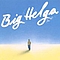 Helga Hahnemann - Big Helga album