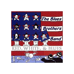 The Blues Brothers - Red, White &amp; Blues album