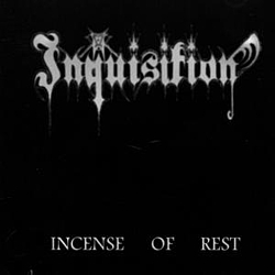 Inquisition - Incense Of Rest album