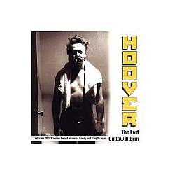 Hoover - Lost Outlaw Album album