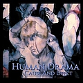 Human Drama - Cause And Effect album