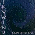 Skywind - Rain Songs Live альбом