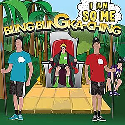 I Am So Me - Bling Bling Ka-Ching альбом