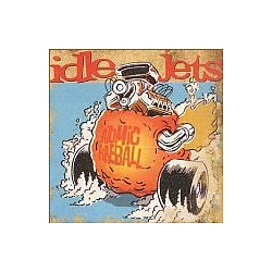 Idle Jets - Atomic Fireball альбом