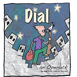 Ing - Dial: An Operock альбом
