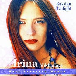 Irina Mikhailova - Russian Twilight album