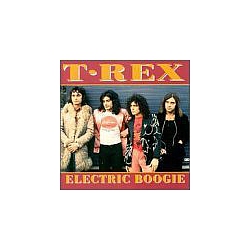 T. Rex - Electric Boogie альбом