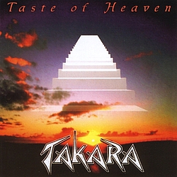 Takara - Taste Of Heaven album