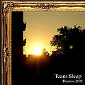 Team Sleep - Unmastered album