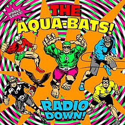 The Aquabats - Radio Down! album