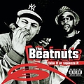 The Beatnuts - Take It Or Squeeze It album