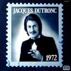 Jacques Dutronc - 1972 альбом