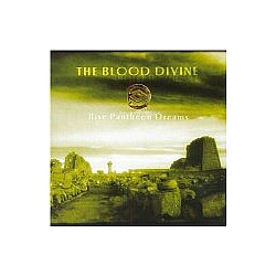 The Blood Divine - Rise Pantheon Dreams album