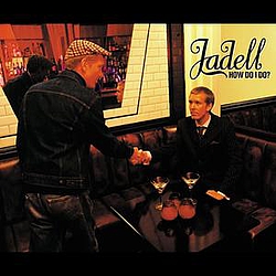 Jadell - How Do I Do album
