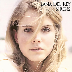Lana Del Rey - Sirens альбом