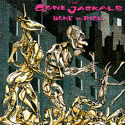 The Gone Jackals - Bone To Pick album