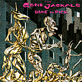 The Gone Jackals - Bone To Pick album