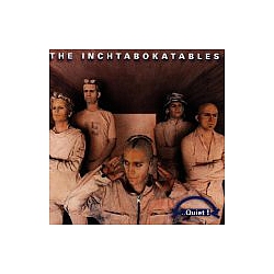 The Inchtabokatables - Quiet! album