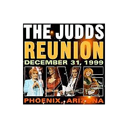 The Judds - The Judds Reunion Live album