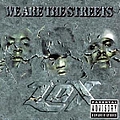 The Lox - We Are the Streets альбом