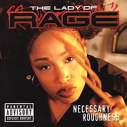 The Lady Of Rage - Necessary Roughness album